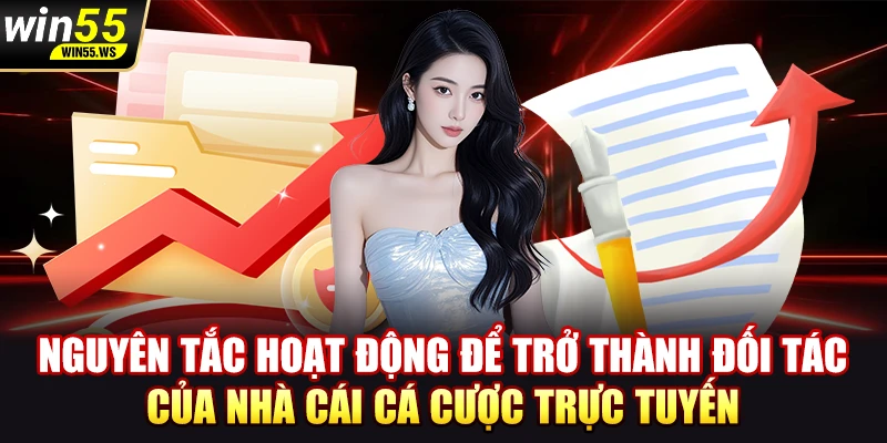 Nguyên tắc hoạt động để trở thành đối tác của nhà cái cá cược trực tuyến